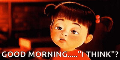 Monsters Inc Character Saying Good Morning I Think GIF