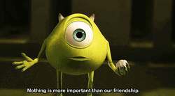 Monsters Inc. Important Friendship