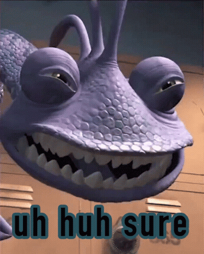 Monsters Inc Monster Saying Uh Huh Sure GIF