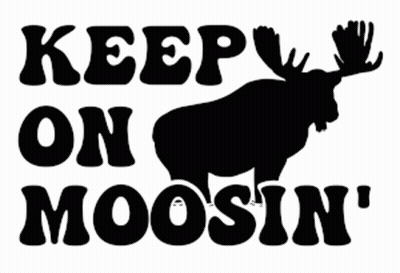 Moose Silhouette Keep On Moosin GIF