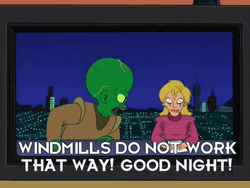 Morbo Windmills Do Not Work That Way Windmill GIF