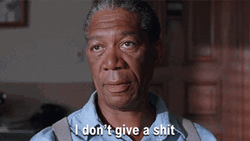 Morgan Freeman Dont Care GIF