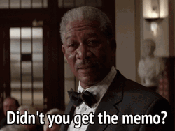 Morgan Freeman You Didn't Have To Cut Me Off Meme GIF