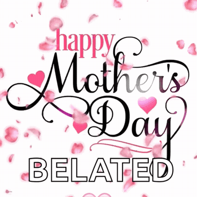 Mother's Day Belated Greeting Card With Pink Hearts GIF
