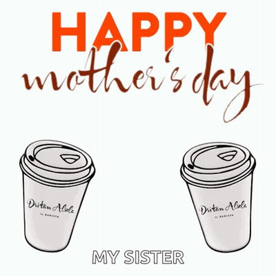 Mother's Day Card With Coffee GIF