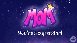 Mother's Day Greeting Love You Superstar Mom  GIF