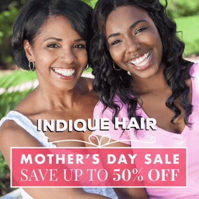 Mother's Day Sale For Indique Hair GIF