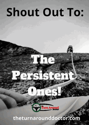 Motivational Quotes The Persistent One