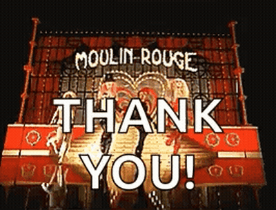 Moulin Rouge Sign Saying Thank You GIF