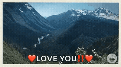 Mountain Landscape Saying Love You GIF