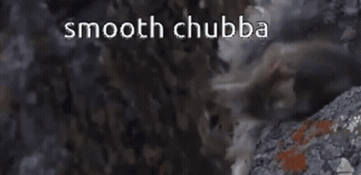 Mountain With Smooth Chubba Written On It GIF