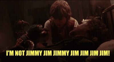 Movie Scene Saying I'm Not Jimmy Jim Jim Jim Jim GIF