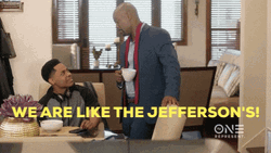 Moving On Up Like Jefferson's One Represent GIF