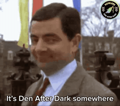 Mr Bean Smiling Saying Den After Dark GIF