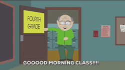 Mr Garrison Good Morning Class GIF