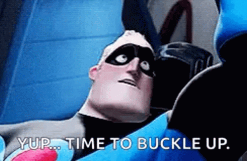 Mr. Incredible From The Movie The Incredibles Is Laying On A Blue Blanket And Says `` Time To Buckle Up '' . GIF