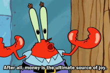 Mr Krabs Talking About Money Source Of Joy GIF
