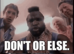 Mr T Naughty Smile Don't Or Else GIF