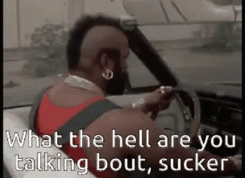 Mr T What Are You Talking About GIF