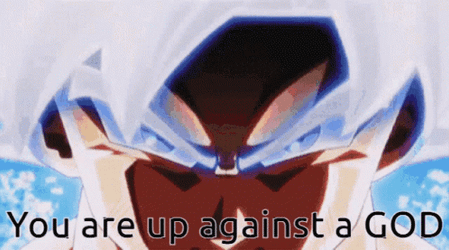 Mui Goku You Are Up Against A God GIF