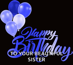 Multticolor Happy Birthday Sis Balloons GIF