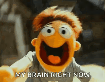 Muppet Smiling Saying My Brain Right Now GIF