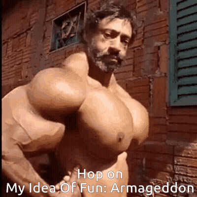 Muscular Man Saying Hop On My Idea Of Fun Armageddon GIF