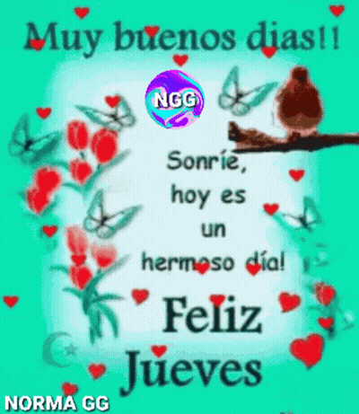 Muy Buenos Días Sonríe Hoy Es Un Hermoso Día Feliz Jueves Flowers And Butterflies GIF
