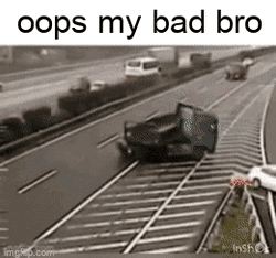 My Bad Car Causing Mishap GIF