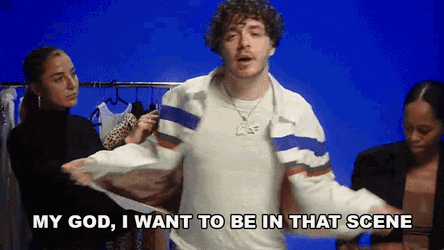 My God I Want To Be In That Scene Jack Harlow GIF