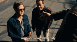 My Hands Are Dirty Ryan Gosling GIF