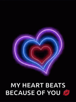 My Heart Beats Because Of You Neon GIF