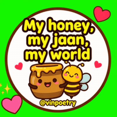 My Honey My Jaan My World Sticker With Bee And Honey Jar GIF