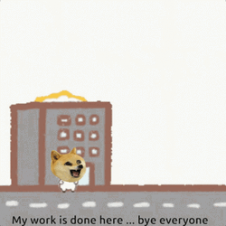 My Job Here Is Done Dog Running Bye GIF
