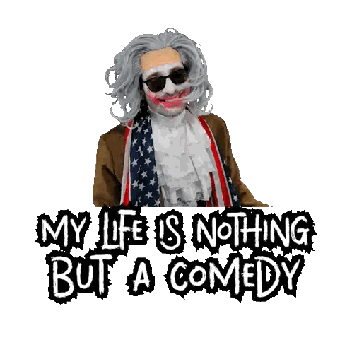 My Life Is Nothing But A Comedy Clown Poster Sticker