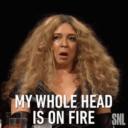 My Whole Head Hair On Fire GIF