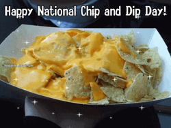 Nacho Happy National Chip And Dip Day GIF