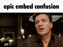 Nathan Fillion Epic Embed Confusion GIF
