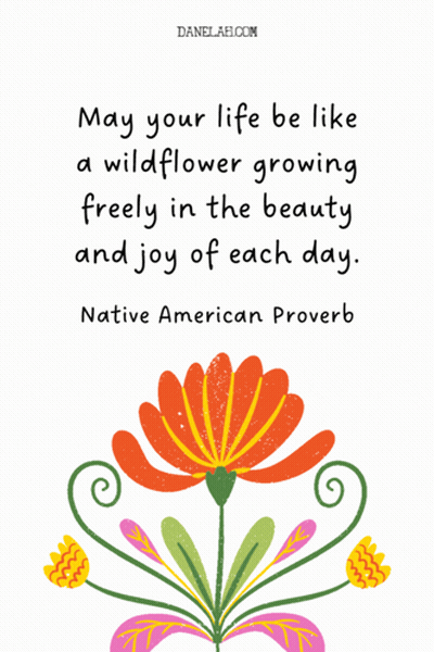 Native American Proverb Quote With Colorful Flower GIF