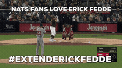 Nats Fans Love Erick Fedde #ExtendErickFedde GIF