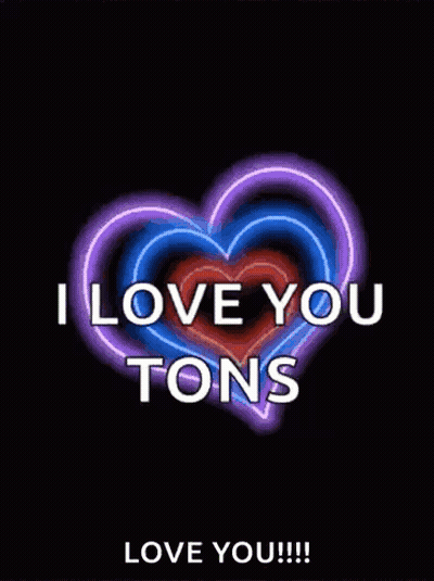 Neon Heart Says I Love You Tons GIF