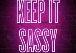 Neon Lights Keep It Sassy GIF