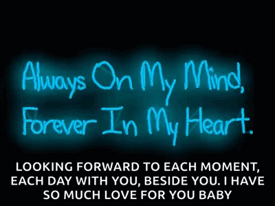 Neon Sign Always On My Mind Forever In My Heart GIF