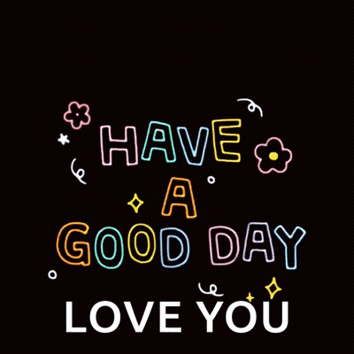 Neon Sign Have A Good Day Love You GIF