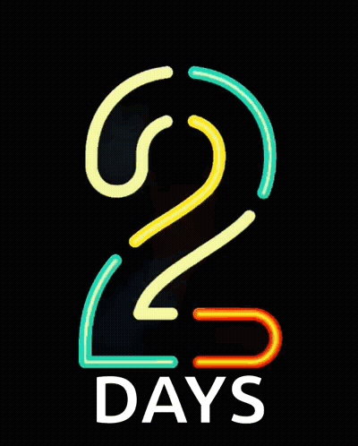 Neon Sign Number 2 Days GIF