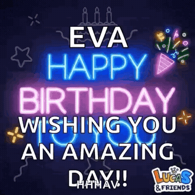 Neon Sign Saying Eva Happy Birthday Wishing You An Amazing Day GIF