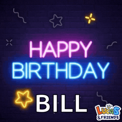 Neon Sign Saying Happy Birthday Bill On Brick Wall GIF