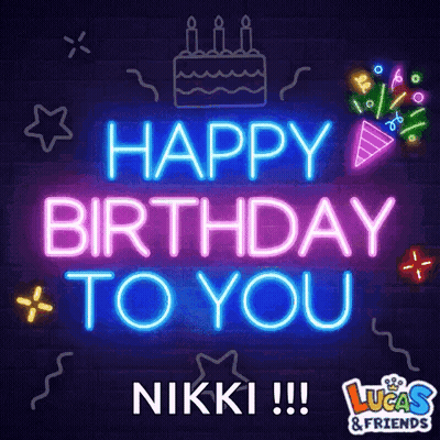 Neon Sign Saying Happy Birthday To You Nikki GIF