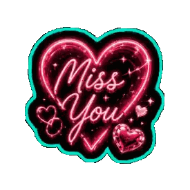 Neon Sign Saying Miss You Sticker