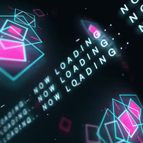 Neon Sign Saying Now Loading